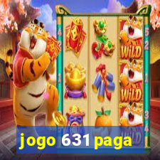 jogo 631 paga